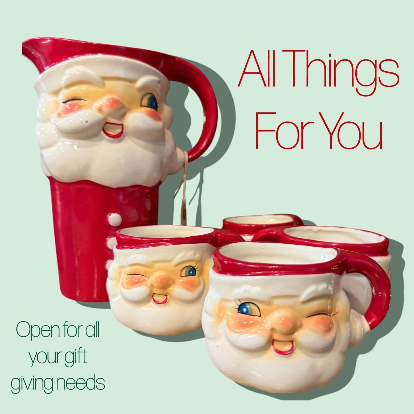 The amount of weekends before Christmas are dwindling and All Things For You is here for all your large and small gift needs. Come in today and see what treasures you can find. We are Open Today and every Wednesday through Sunday 11am-5pm! All Things