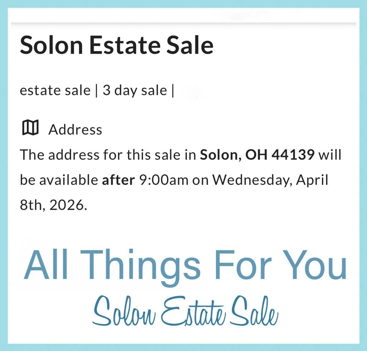 All Things For You&rsquo;s next estate sale will take place in Solon, Ohio from 4/9 through 4/11/2026. Save the Date!
For more information, details and photos please check out the website listed below. 
https://www.estatesales.net/OH/Solon/44139/4847