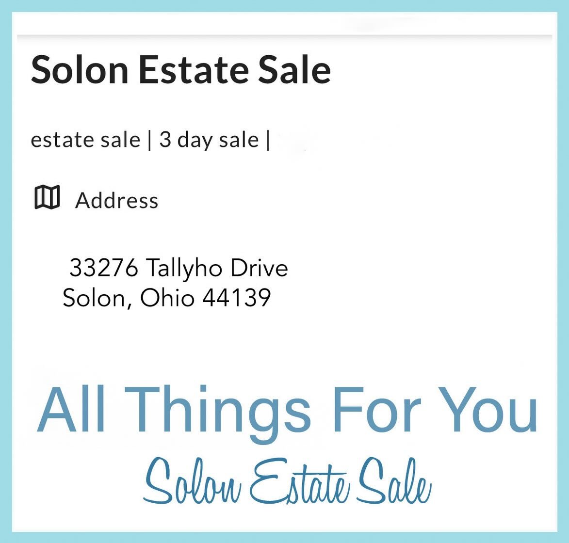 All Things For You&rsquo;s current estate sale will take place this week in Solon, Ohio from 4/9 through 4/11/2026. Make plans to join us!
Location:
33276 Tallyho Drive
Solon 44139
For more information, details and photos please check out the website