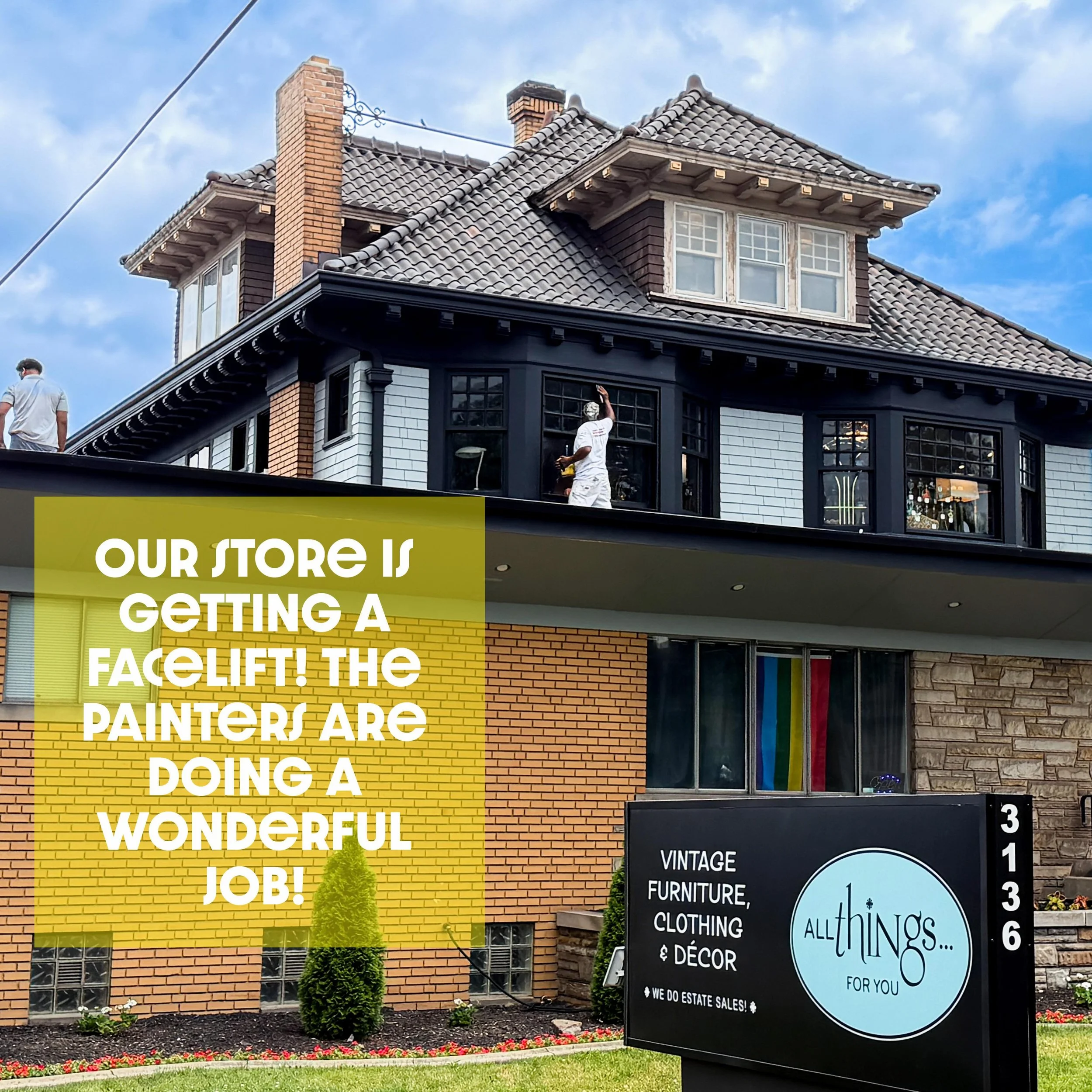 All Things For You is getting a new fresh and beautiful facelift! The friendly and talented painters are doing a fantastic job. Come in soon and check out the fresh new look. All Things For You is open every Wednesday through Sunday from 11am until 5