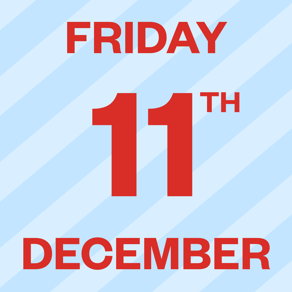 Friday, 11th of December