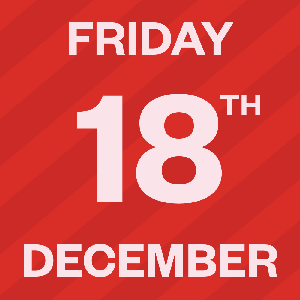 Friday, 18th of December