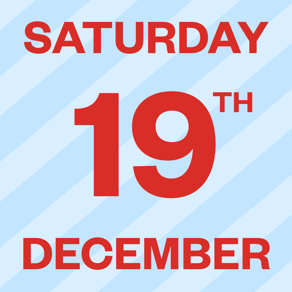 Saturday, 19th of December