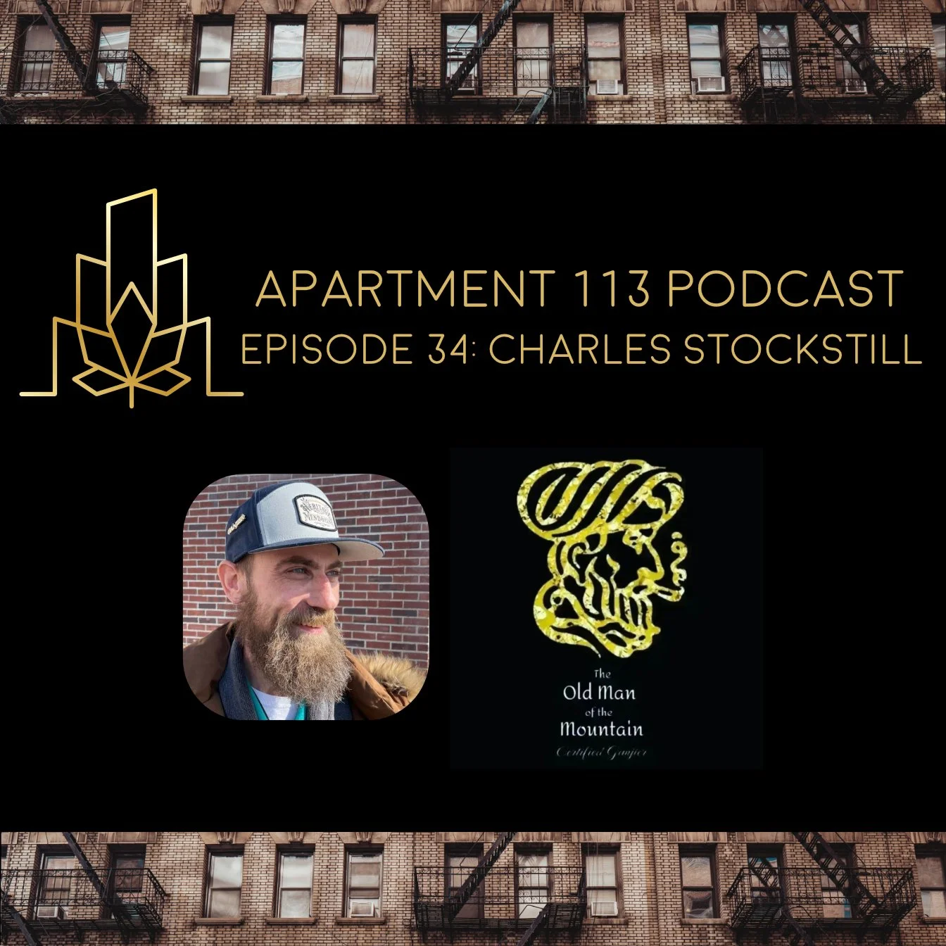 Episode 34 - Charles Stockstill - The Old Man of the Mountain