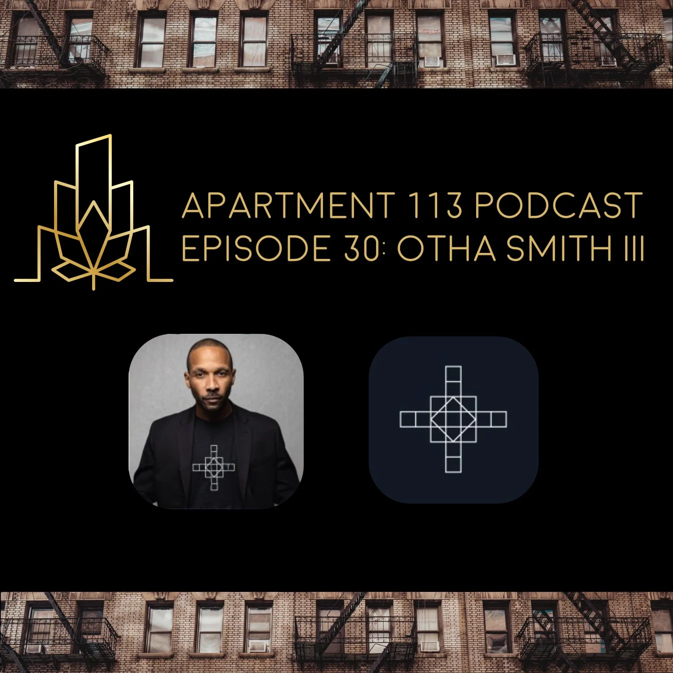 Episode 30 - Otha Smith III - Tetragram