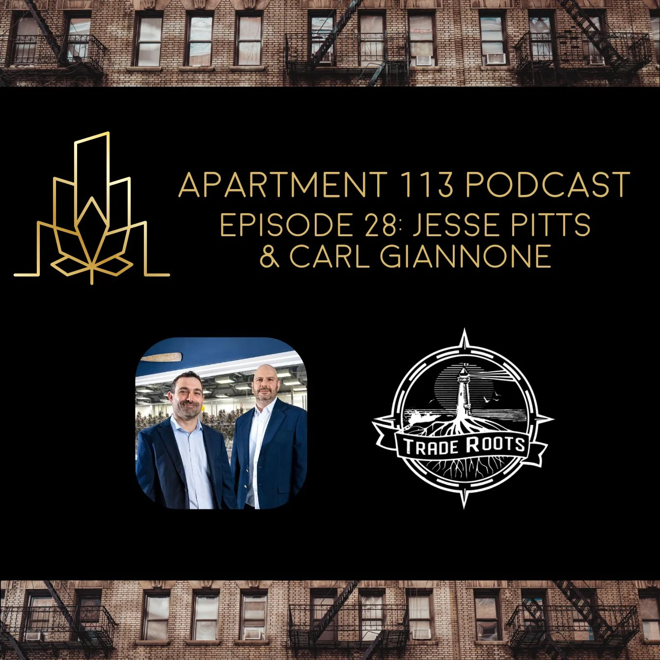 Episode 28 - Jesse Pitts & Carl Giannone, Trade Roots Massachusetts