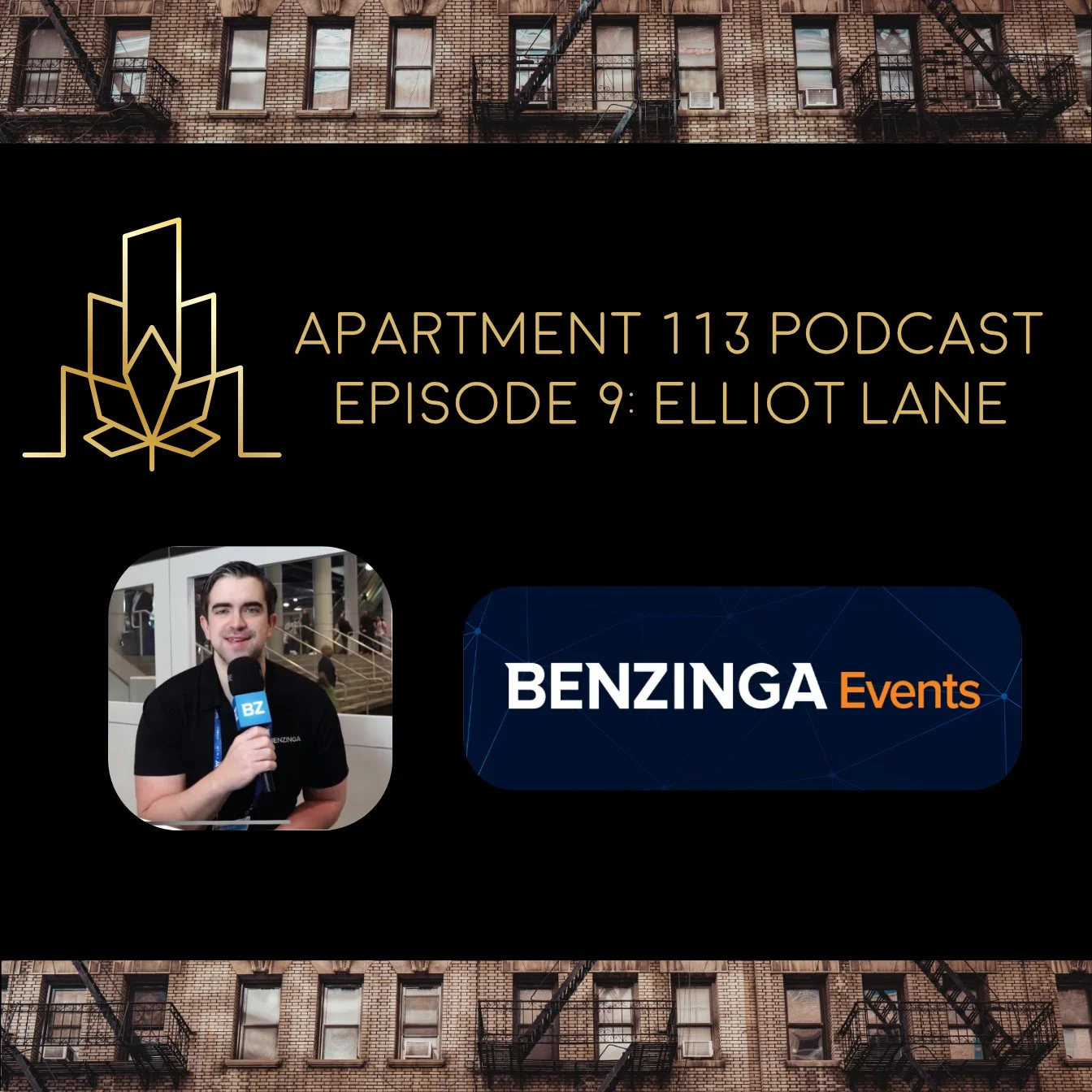 Episode 09 - Elliot Lane, Benzinga, Canna Insider
