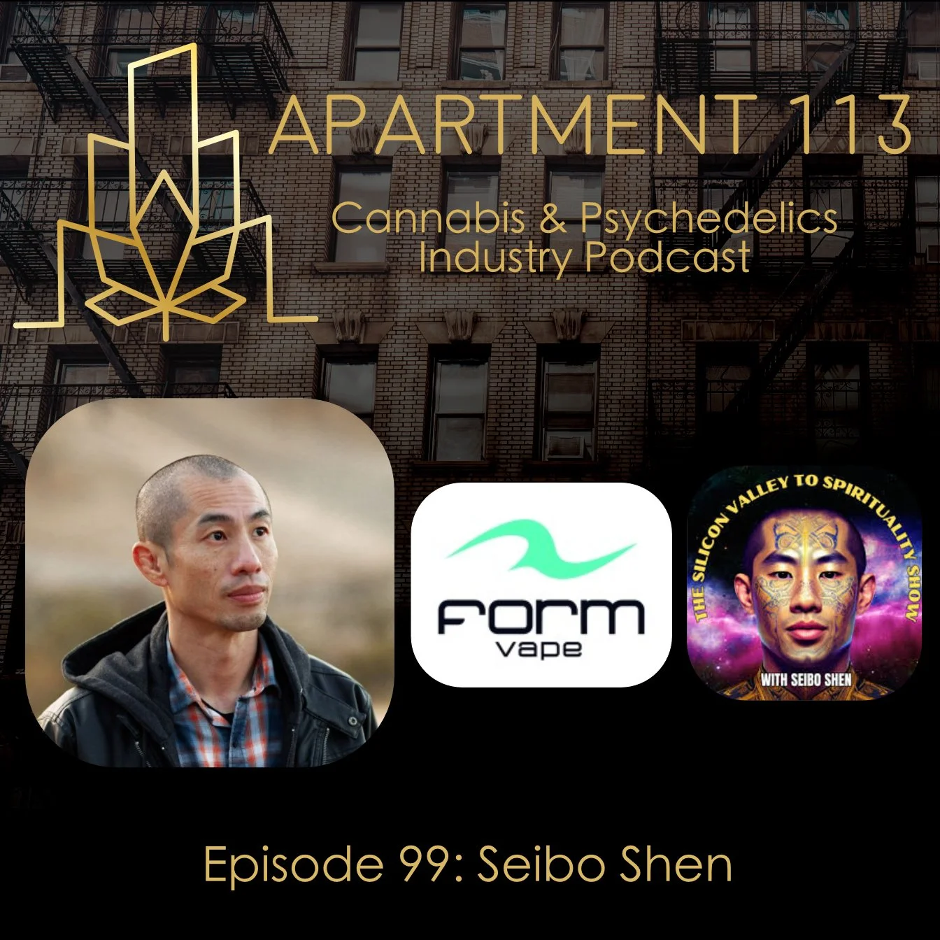 Episode 99 - Seibo Shen, Silicon Valley to Spirituality & Form Vape Technologies