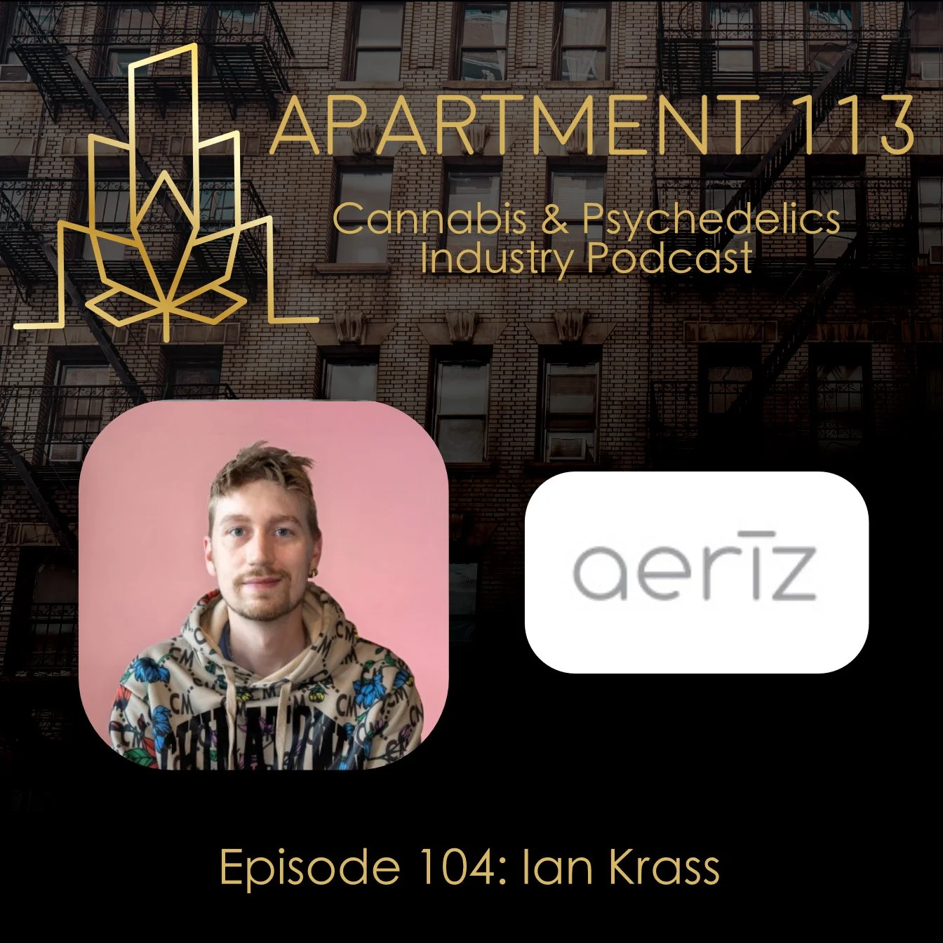 Episode 104 - Ian Krass, Aeriz