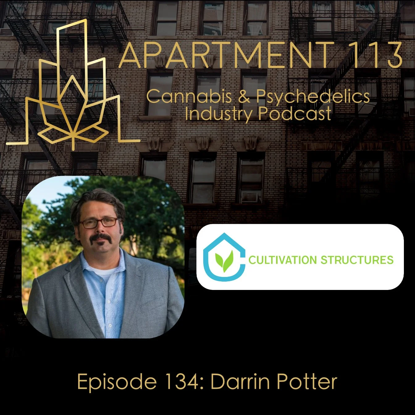 Episode 134 - Darrin Potter, Cultivation Structures & Equipment