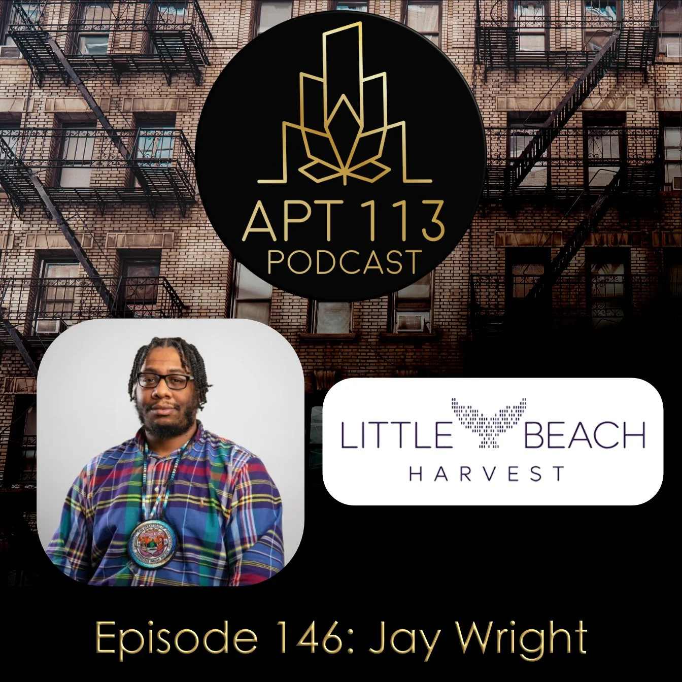 Episode 146 - Jay Wright, Little Beach Harvest