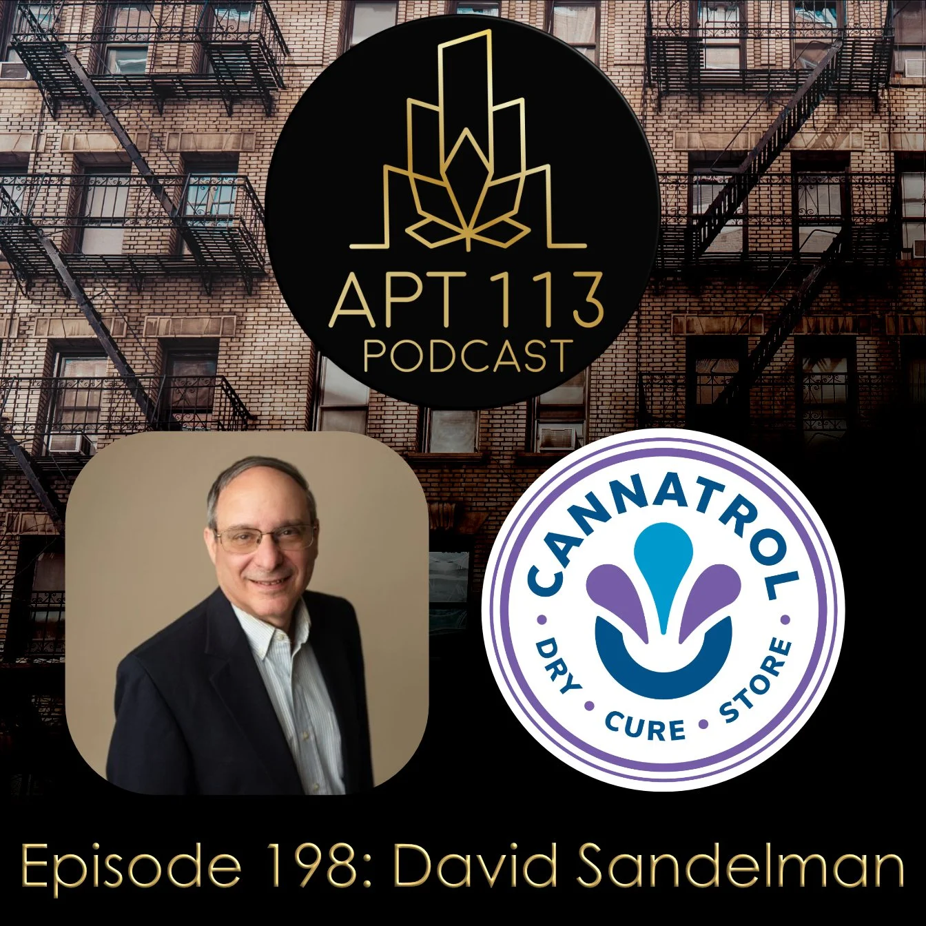 Episode 198 - David Sandelman, Cannatrol