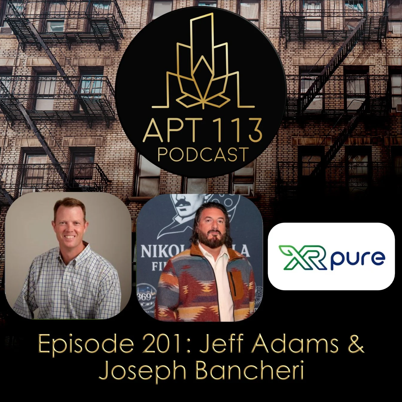 Episode 201 - Jeff Adams & Joseph Bancheri, XR Pure
