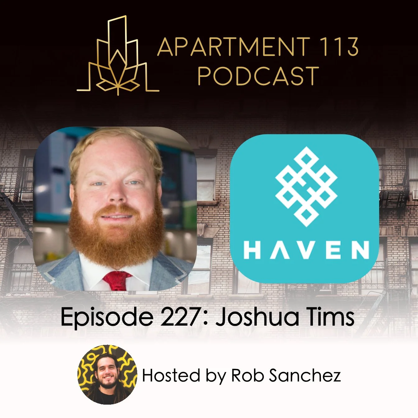 Episode 227 - Joshua Tims, HAVEN Cannabis Dispensaries episode artwork