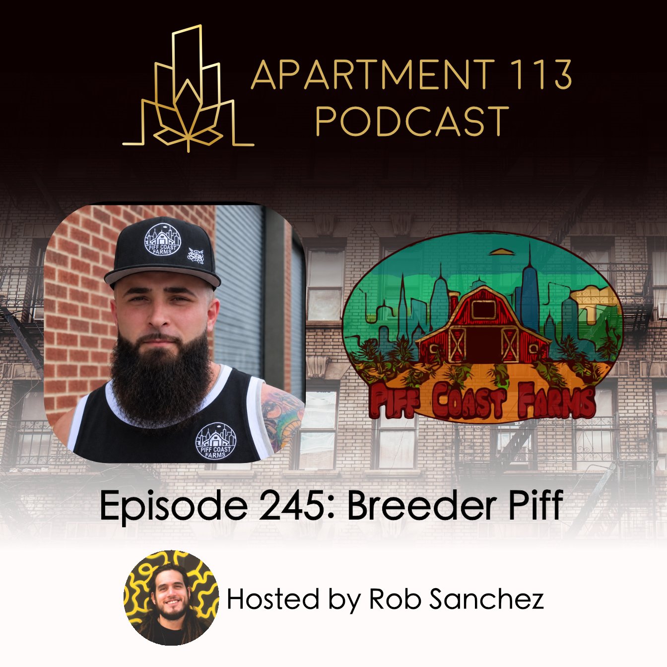Episode 245 - Breeder Piff, Piff Coast Farms