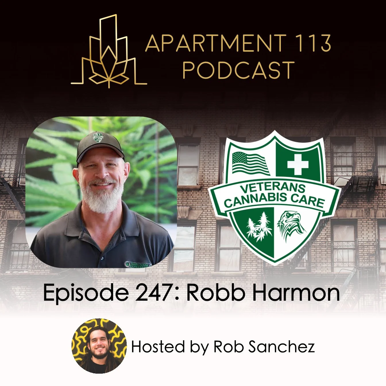 Episode 247 - Robb Harmon, Veterans Cannabis Care