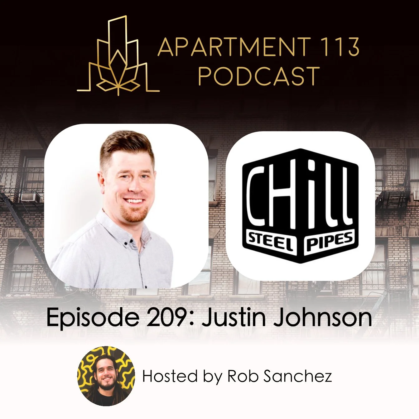Episode 209 - Justin Johnson, Chill Steel Pipes.jpg