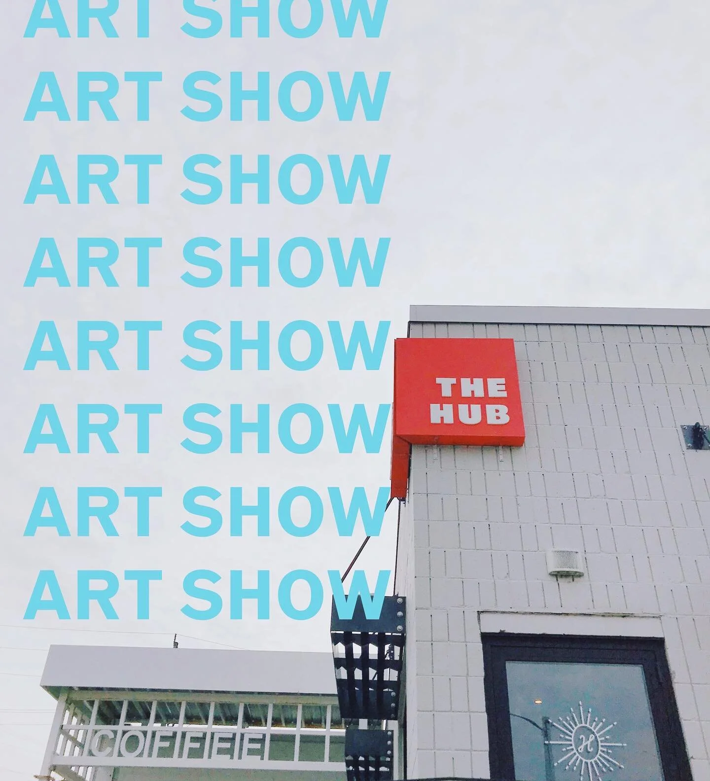 MAY 1-16 @thehubsocialgoodbrews /// OPENING RECEPTION May 5, 4-7pm ///