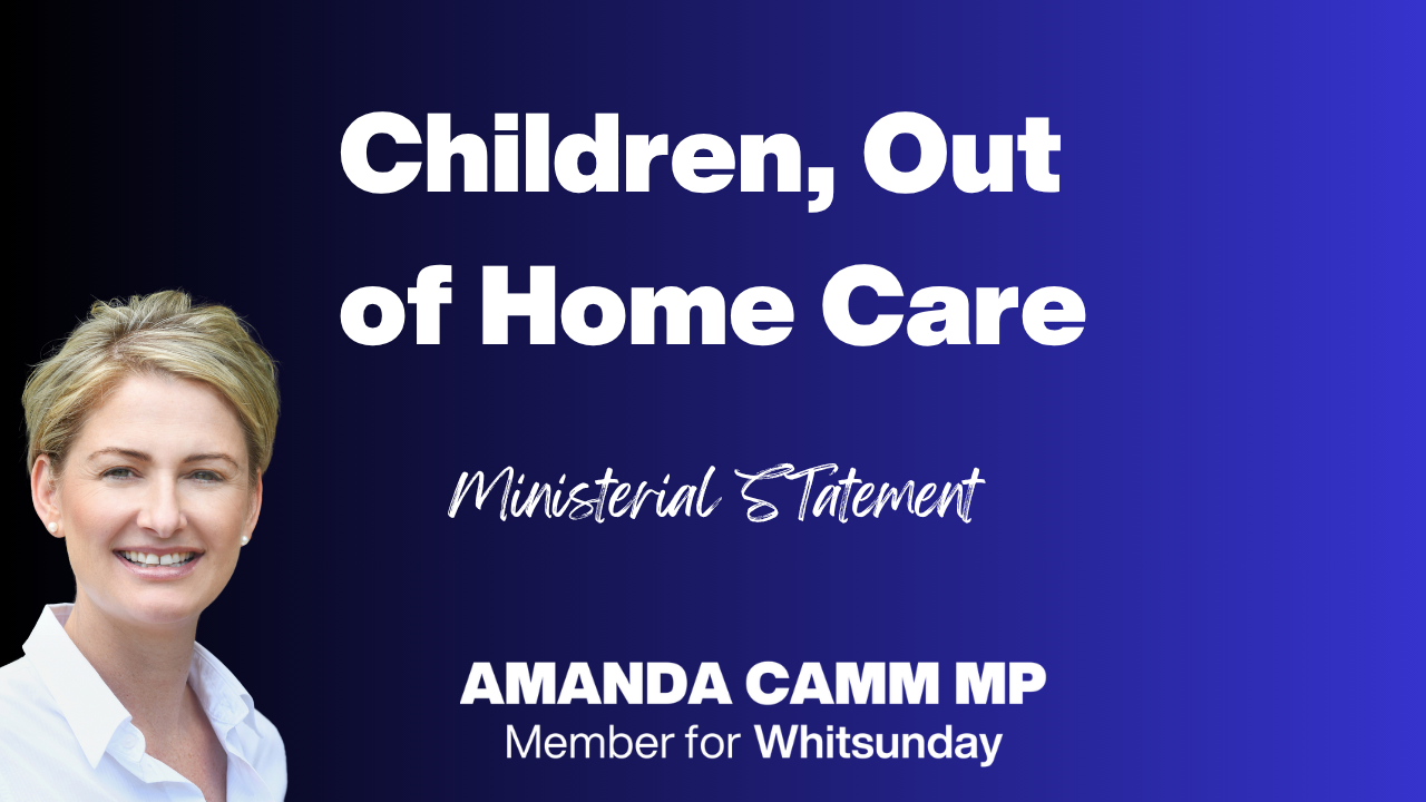 Ministerial Statement - Children out-of-home Care