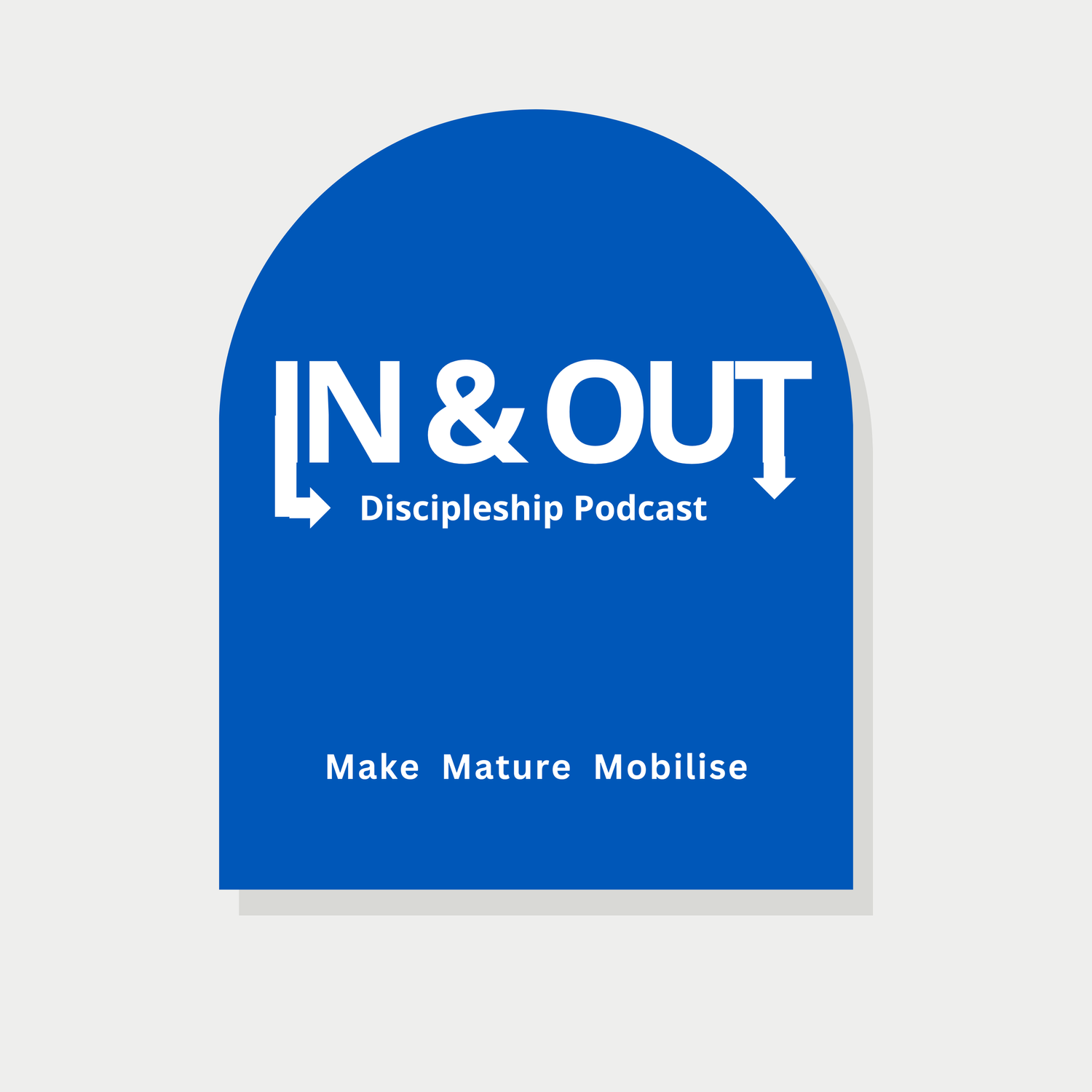 In and Out Discipleship Podcast podcast artwork