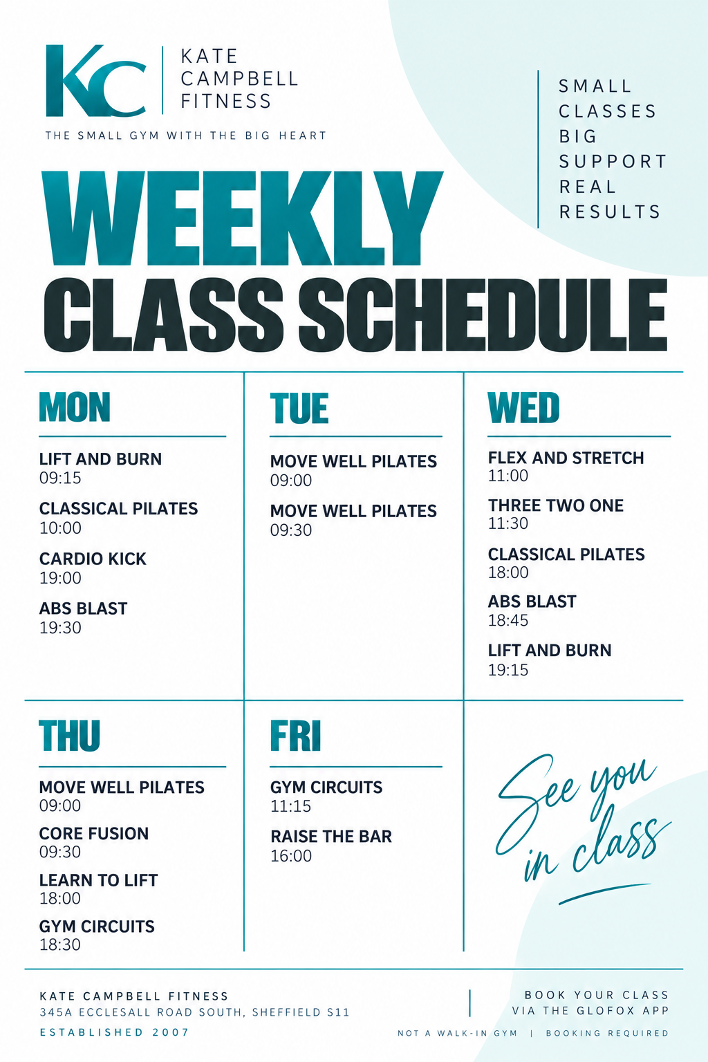 Weekly class schedule for Kate Campbell Fitness with classes from Monday to Friday, including times and types of exercise classes, featuring phrases like 'small classes, big support, real results' and 'see you in class'.