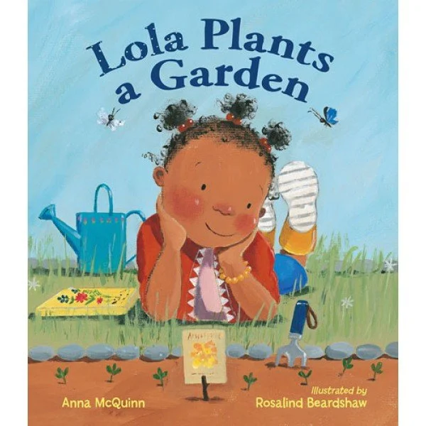 2026 -- Lola Plants a Garden