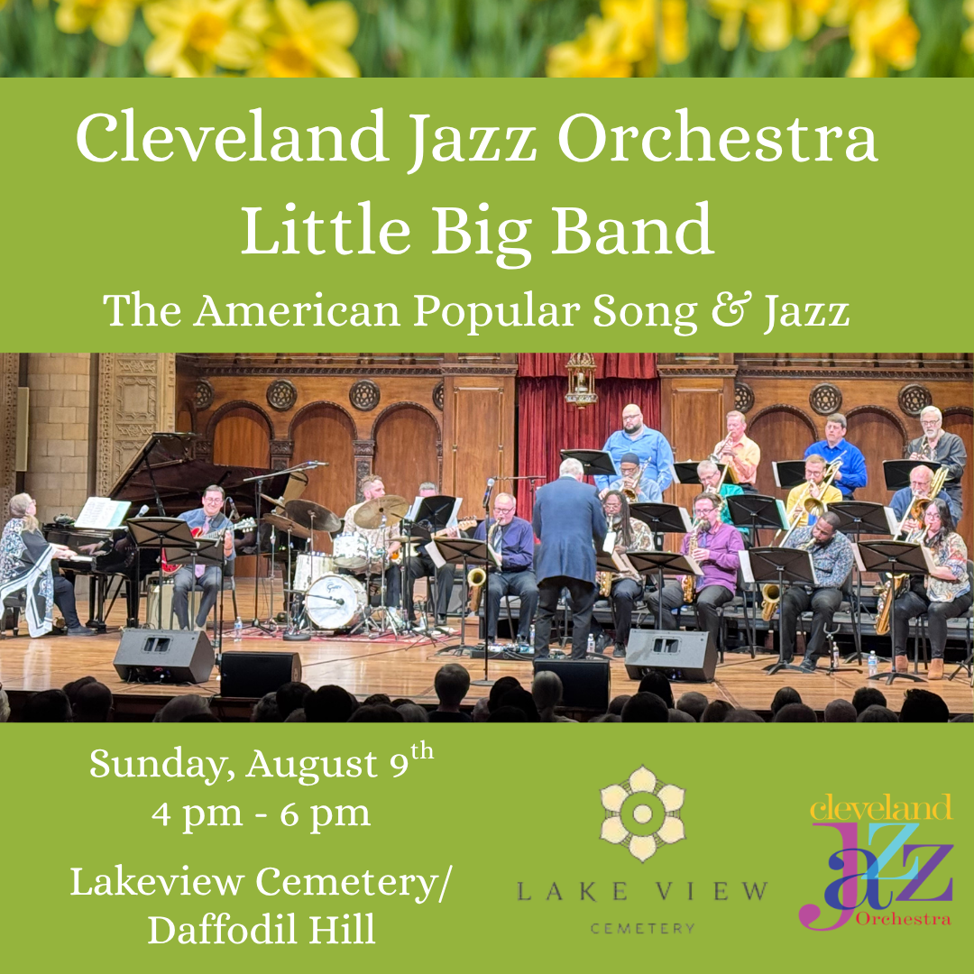 Poster for CJO Little Big Band at Lakeview Cemetery concert
