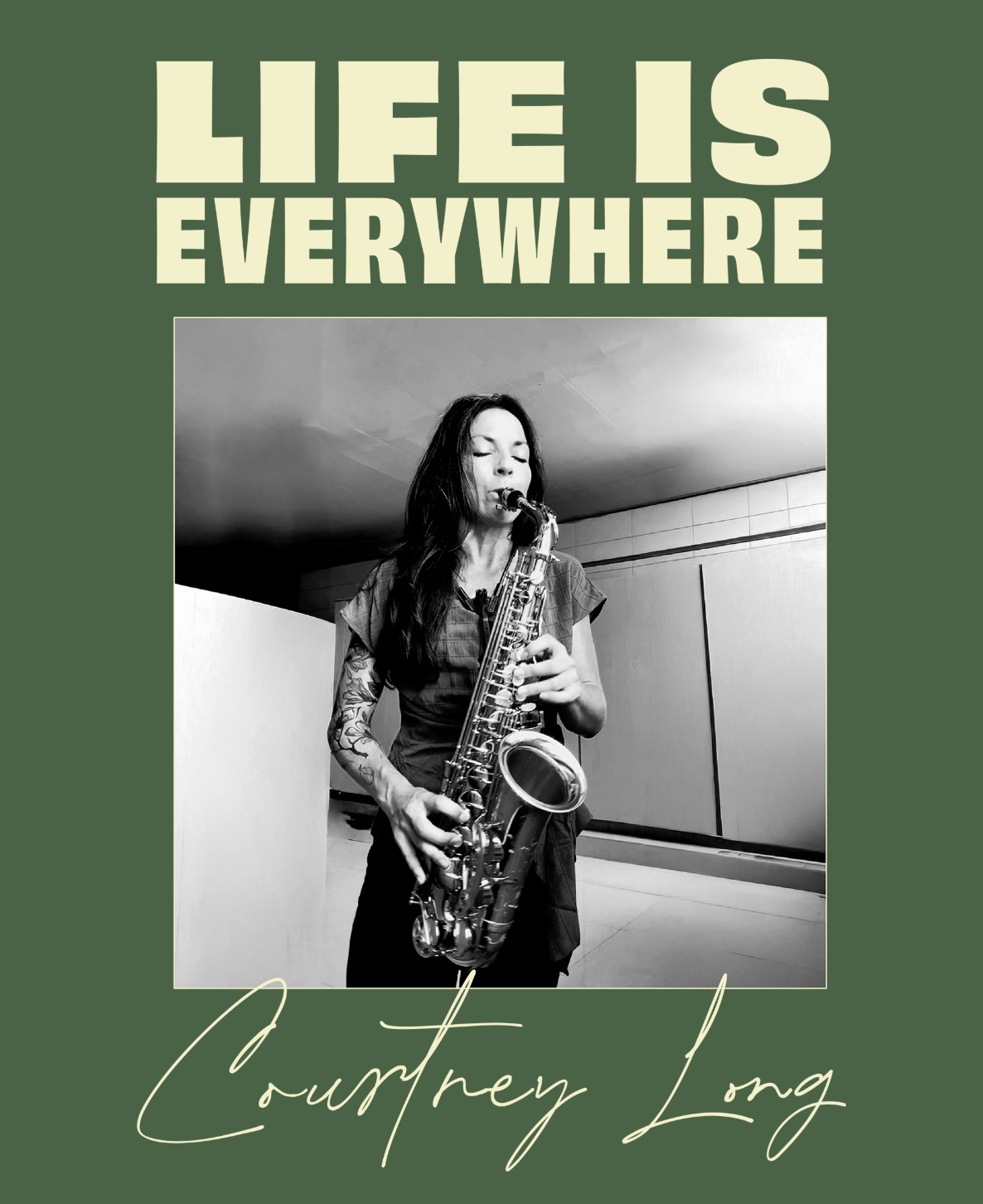 “Life is Everywhere” with Courtney Long