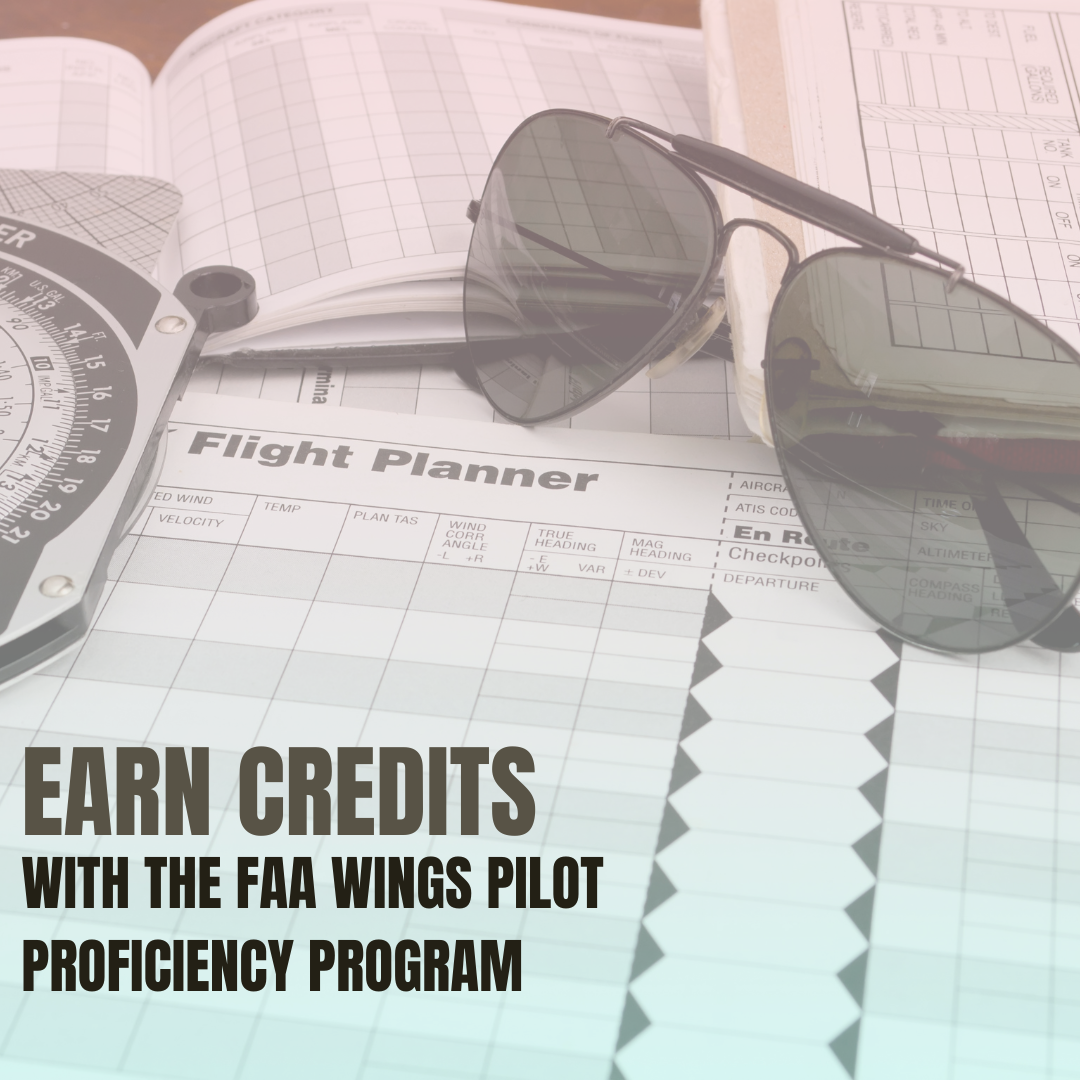 Spotlight on the WINGS Pilot Proficiency Program: Improve Your Flying knowledge