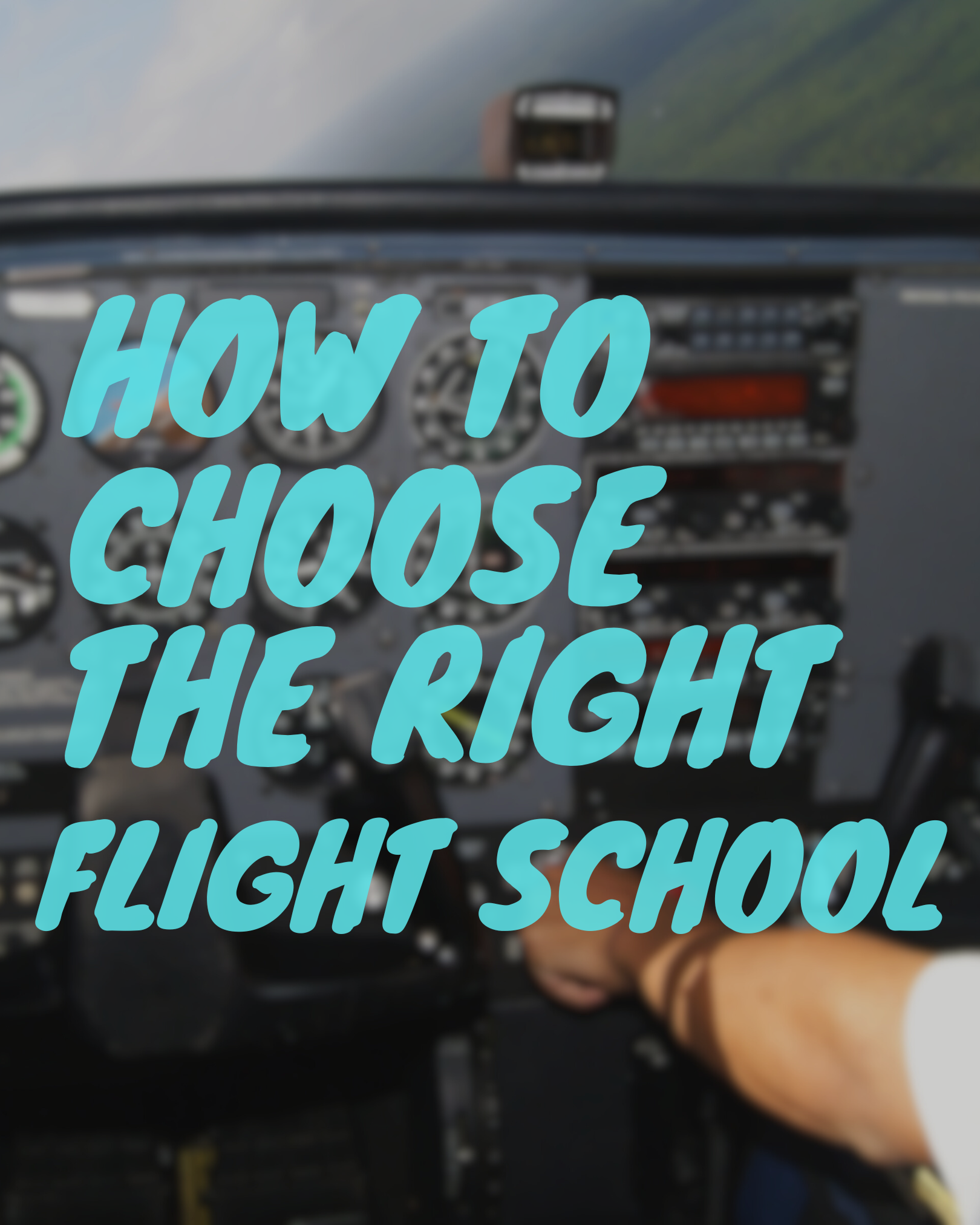 How to Choose the Right Flight School (And What to Watch Out For)