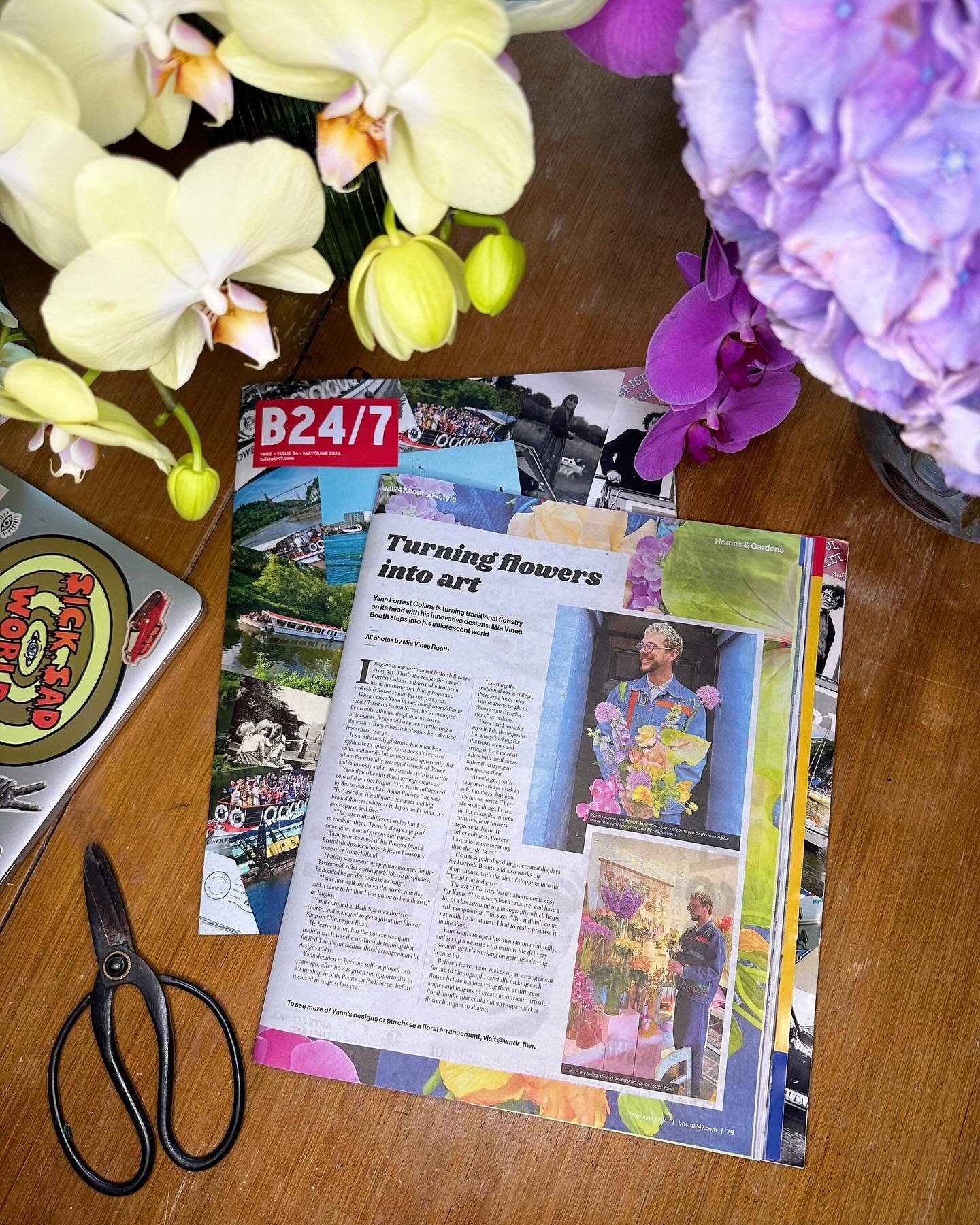 In the May/June &lsquo;24 issue of @bristol247 
Had a lovely time drinking apple juice and talking to Mia about all things floral! 
Thanks for having me :)