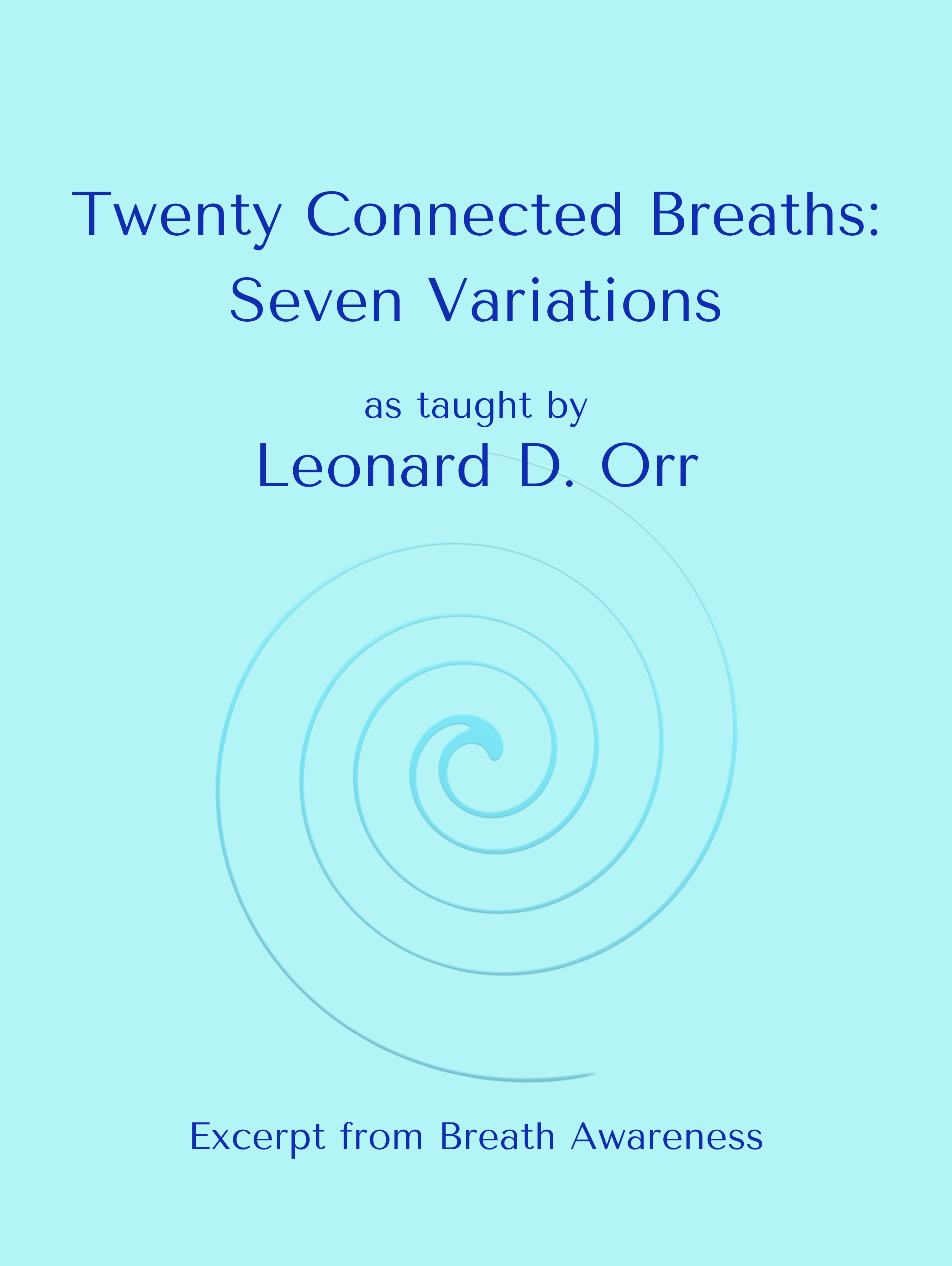 Twenty Connected Breaths: Seven Variations