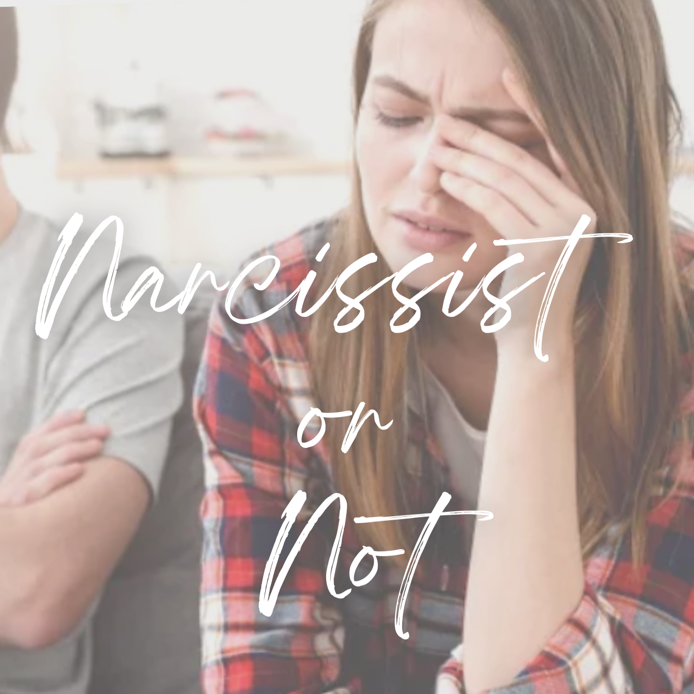 How To Know If You're With A Narcissist - Spot The Hidden Signs & Stop Second-Guessing Yourself