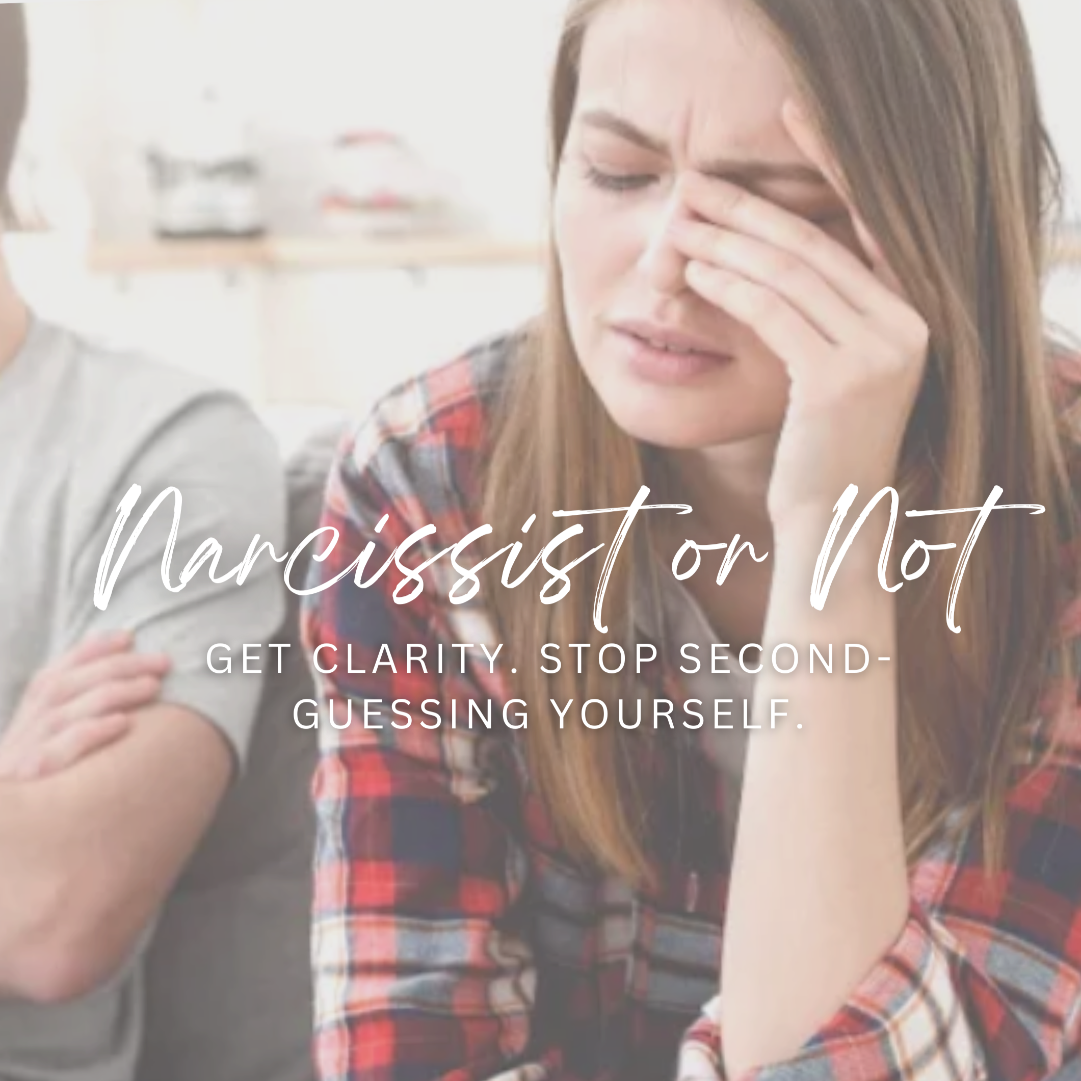 How to Know If You’re in a Narcissistic or Emotionally Unsafe Relationship