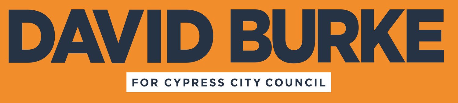 David Burke for Cypress City Council