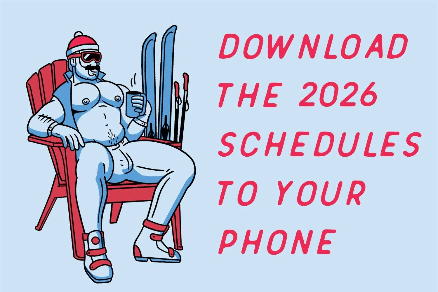 Make Life Easy! Download The 2026 Schedules To Your Phone