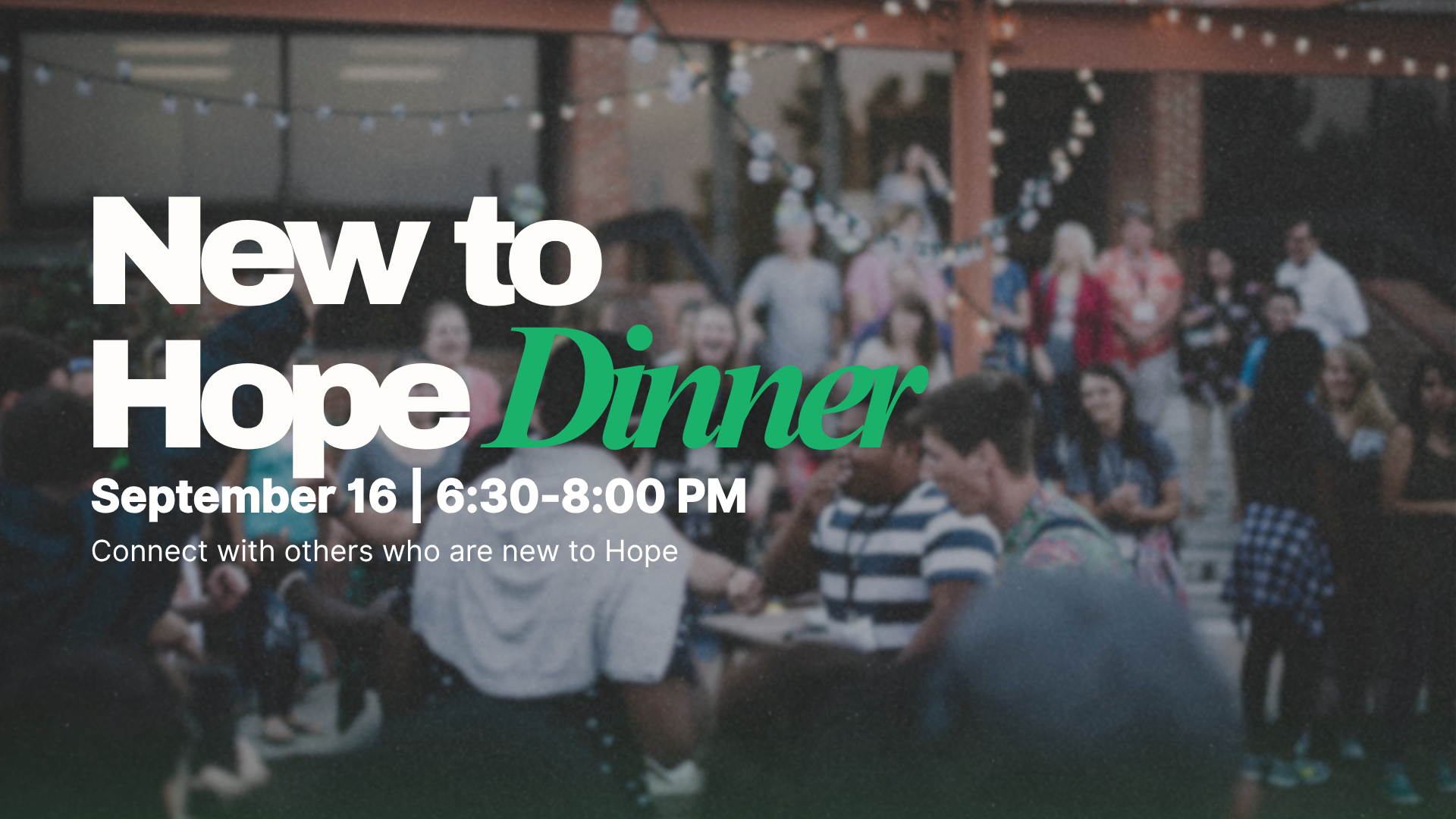 New to Hope Dinner