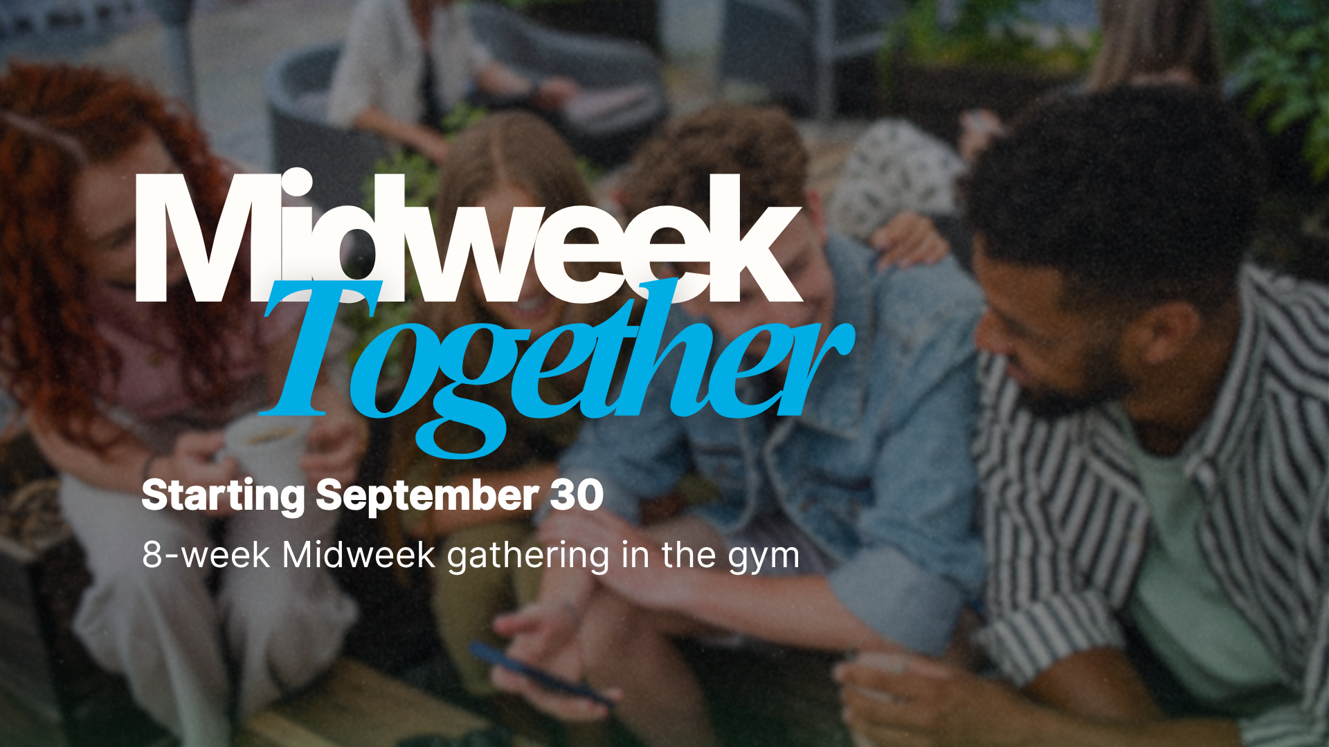 Midweek Together