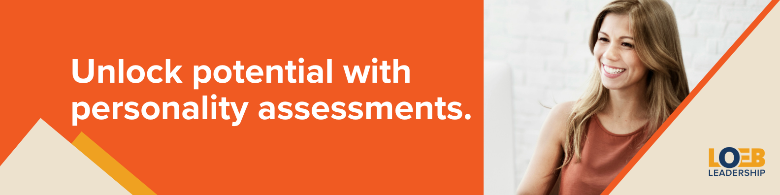 Unlock potential with personality assessments
