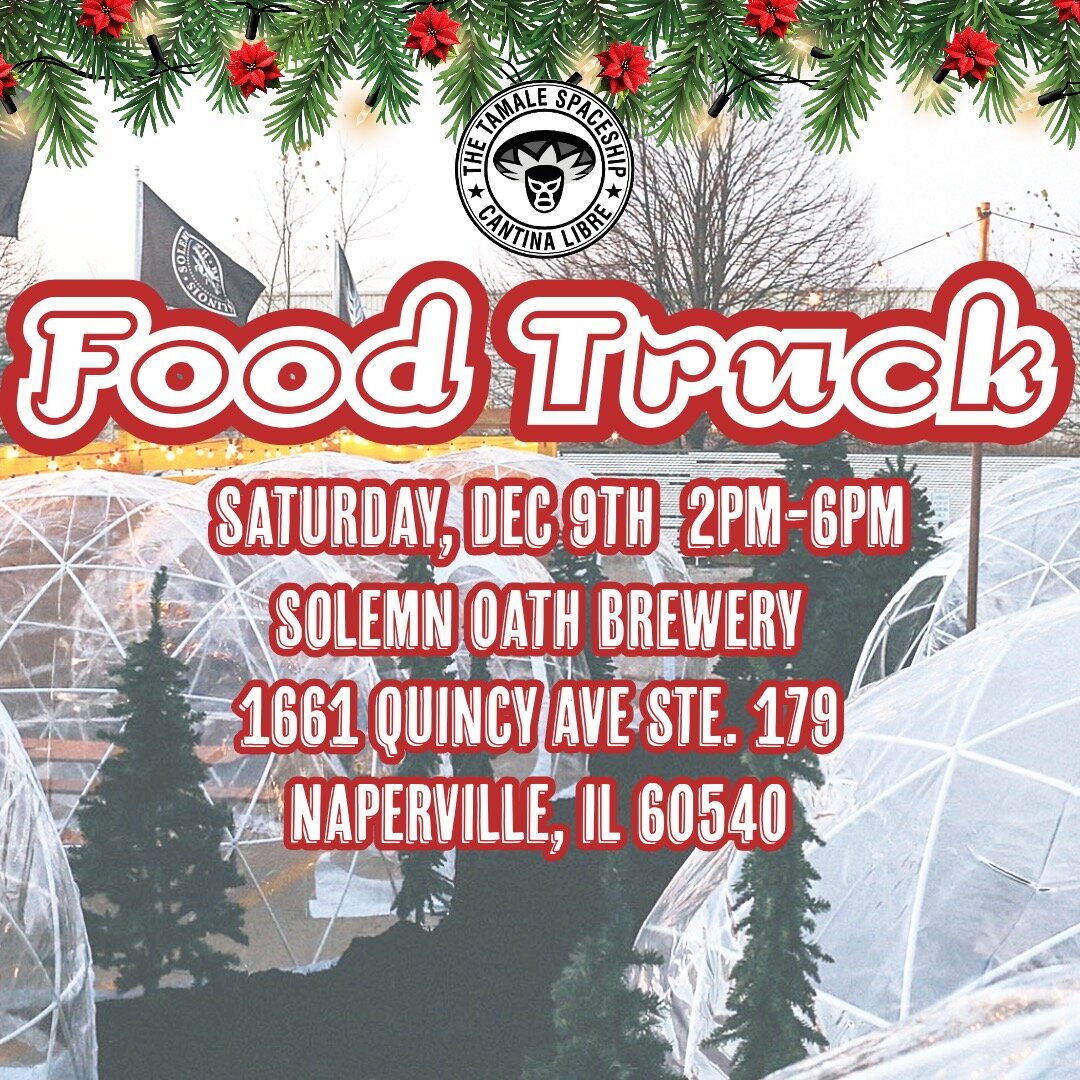 We're landing at Santa's favorite brewery. Solemn Oath in Naperville will be host our food truck! #naperville #chicagoland #solemnoathbeer #elote  #tamales 
View in Maps- https://maps.app.goo.gl/bAsKF3KnrbujkHWA7