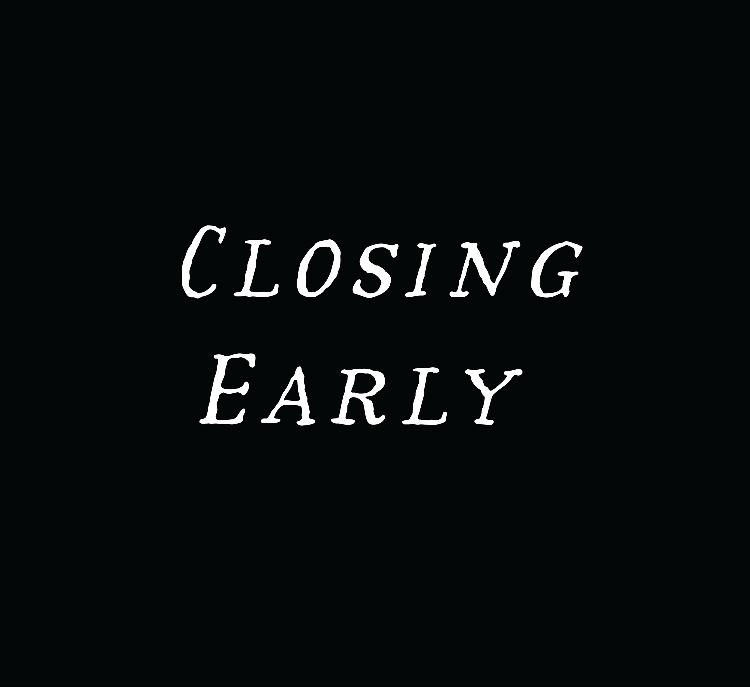 Closing Early! in Linville Falls Winery