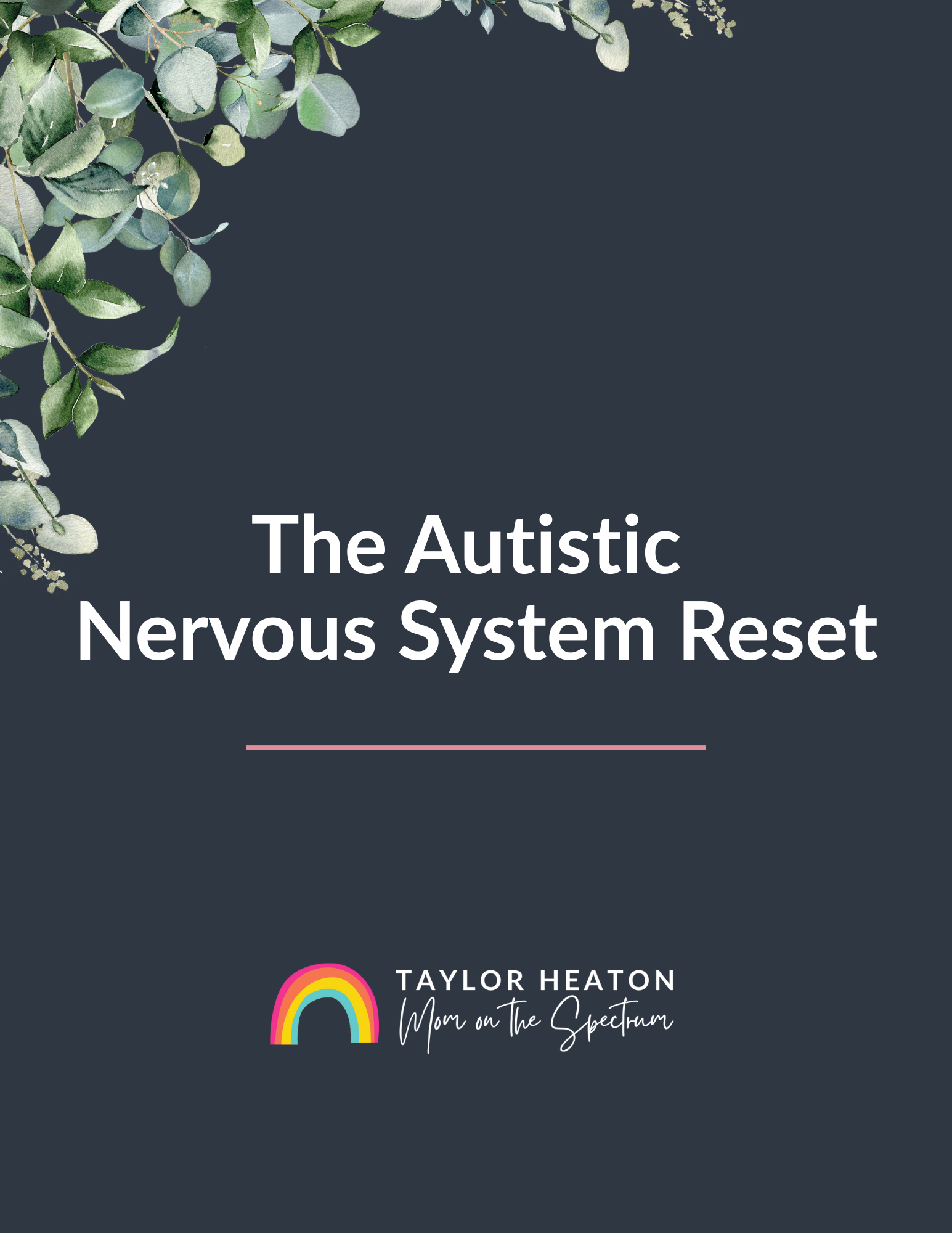 The Autistic Nervous System Reset Guide