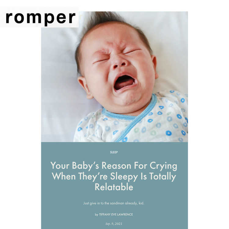 Your Baby's Reason for Crying When They're Sleepy Is Totally Relatable