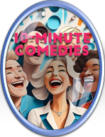 Ten Minute Comedies