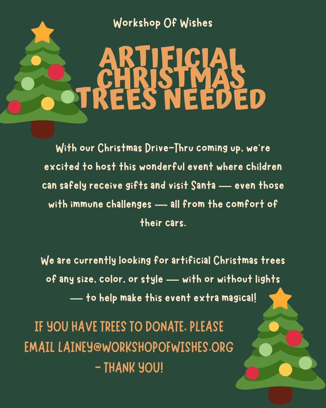 To make this event truly magical, we&rsquo;re collecting artificial Christmas trees of all shapes, sizes, and colors &mdash; with or without lights! 🎄✨

If you&rsquo;d like to donate or learn more, please send us a message or comment below! Let&rsqu
