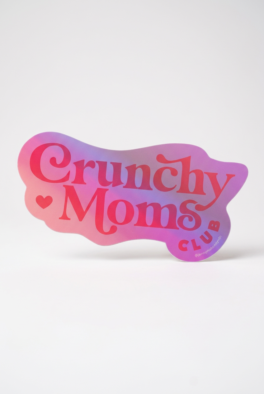 'Crunchy Moms Club' Holographic Sticker