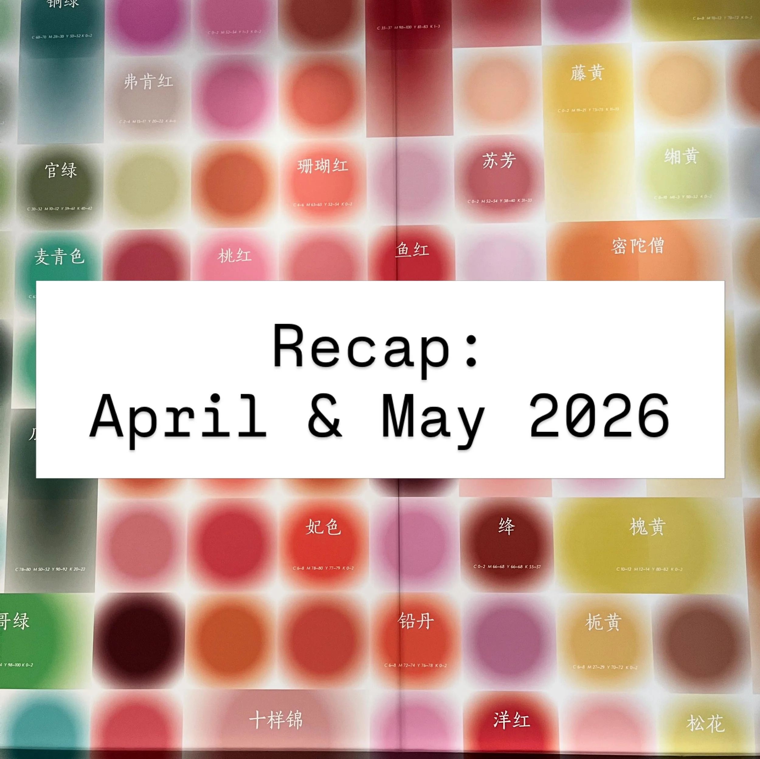 It&rsquo;s been a fulfilling April and May ❤️ In April, I travelled to China - spent quality time with family, saw the vibrancy of everyday life there. Some highlights were the huge stationery and art supplies markets, the most delicious foods, and a