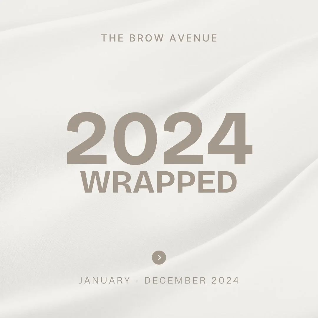 What a wrap! 
Here&rsquo;s The Brow Avenue Edition 💌

The salon wouldn&rsquo;t be my favourite place to be without YOU - all my beautiful clients! 

Here&rsquo;s to another year of appreciation, support, random &amp; serious chit chat&rsquo;s, laugh