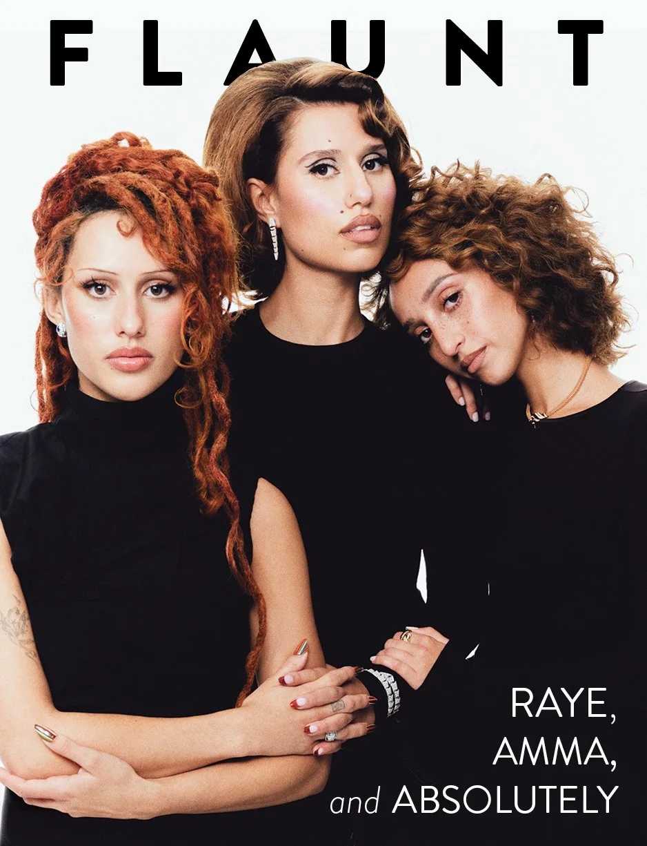 FLAUNT_MAGAZINE_RAYE_AMMA_ABSOLUTELY_GROUP_COVER.jpg