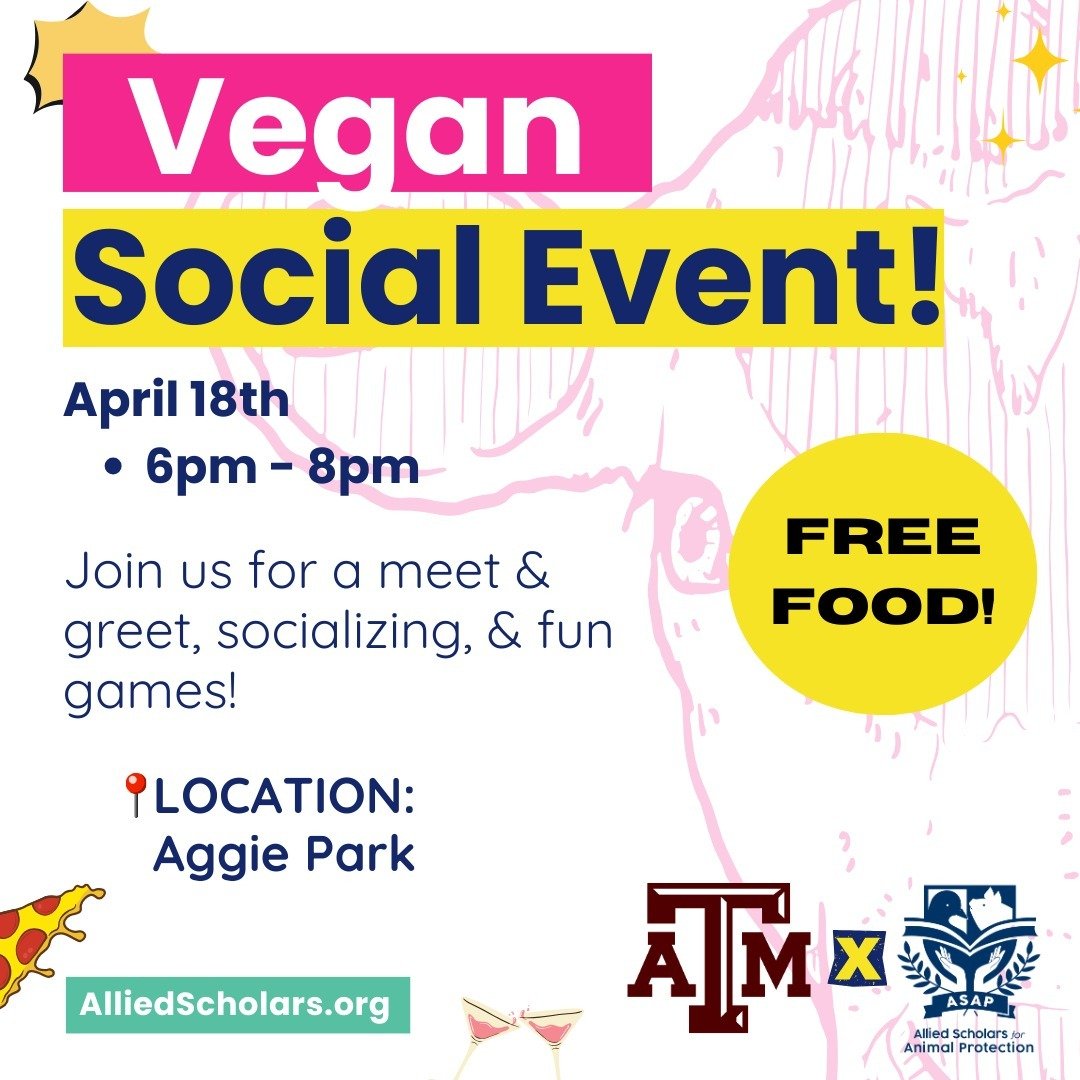 Don't miss our social tomorrow with FREE FOOD! 

Meet us at Aggie Park at 6pm. :)

#vegan #animal #texas